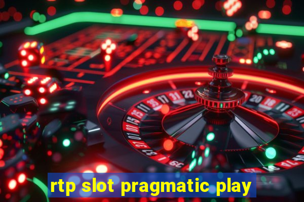 rtp slot pragmatic play